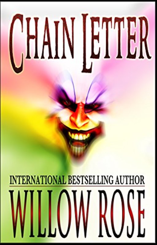 Book cover for "Chain Letter" by Willow Rose