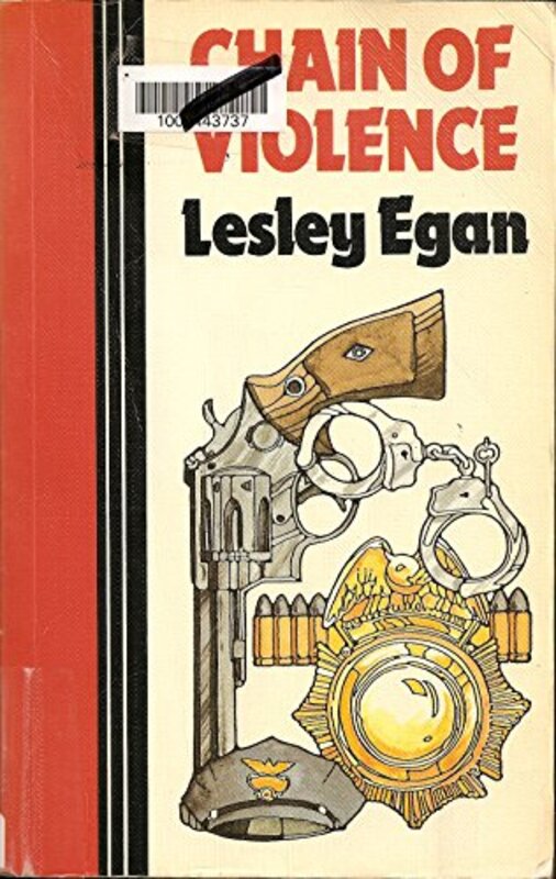 Book cover for "Chain of Violence" by Lesley Egan