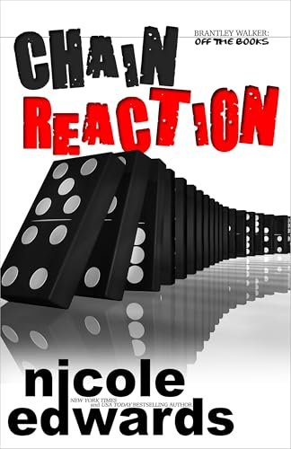 Book cover for "Chain Reaction" by Nicole Edwards