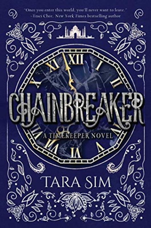 Book cover for "Chainbreaker" by Tara Sim