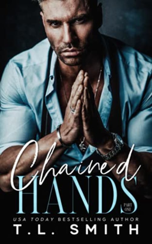 Book cover for "Chained Hands" by TL Smith
