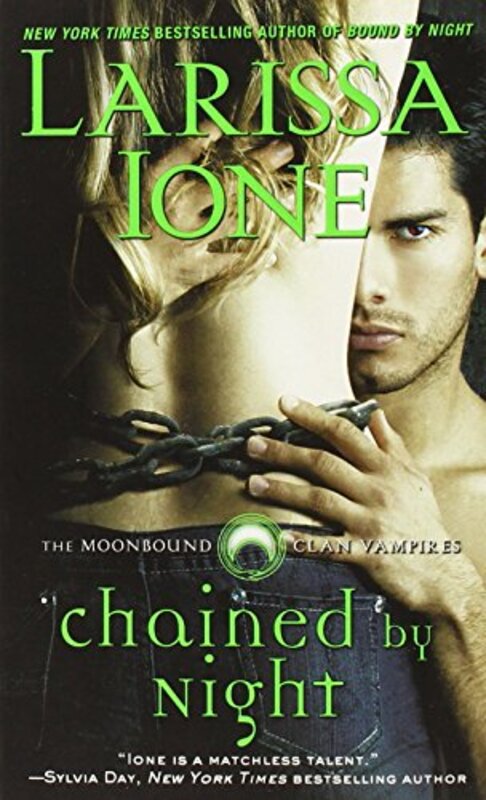 Book cover for "Chained by Night" by Larissa Ione