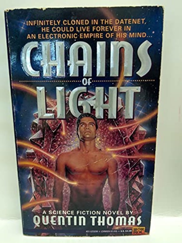 Book cover for "Chains of Light" by WT Quick