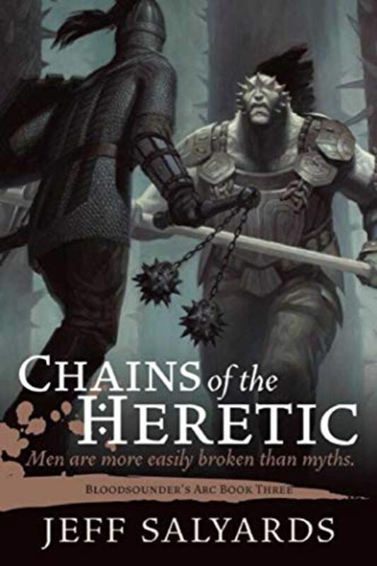 Book cover for "Chains of the Heretic" by Jeff Salyards