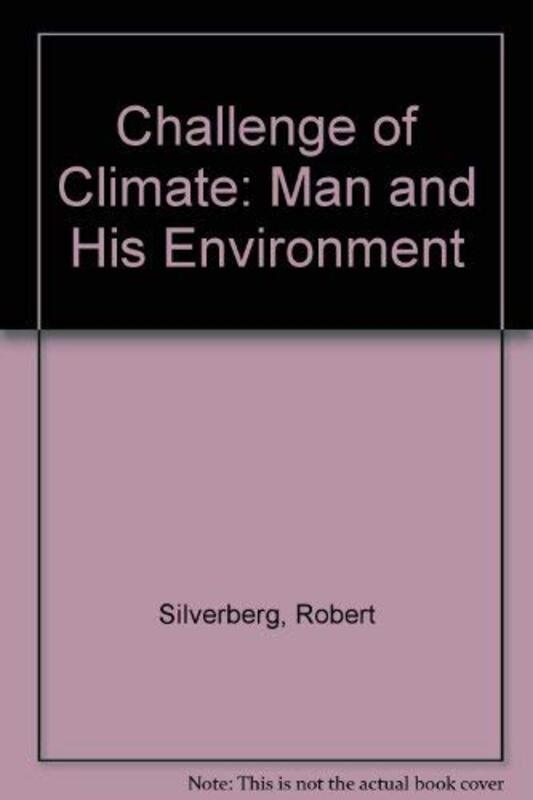 Book cover for "Challenge of Climate" by Robert Silverberg
