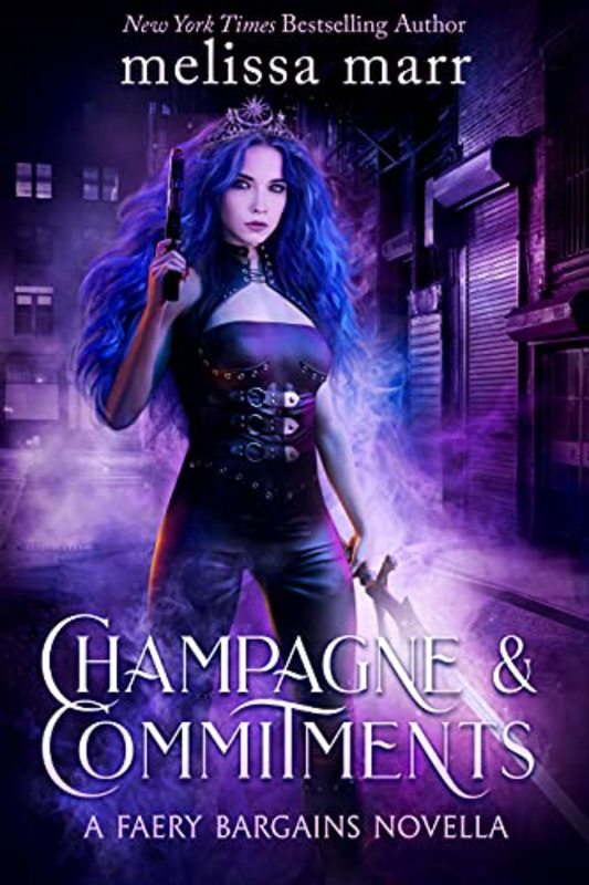 Book cover for "Champagne & Commitments" by Melissa Marr