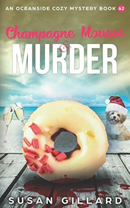 Book cover for "Champagne Mousse and Murder" by Susan Gillard
