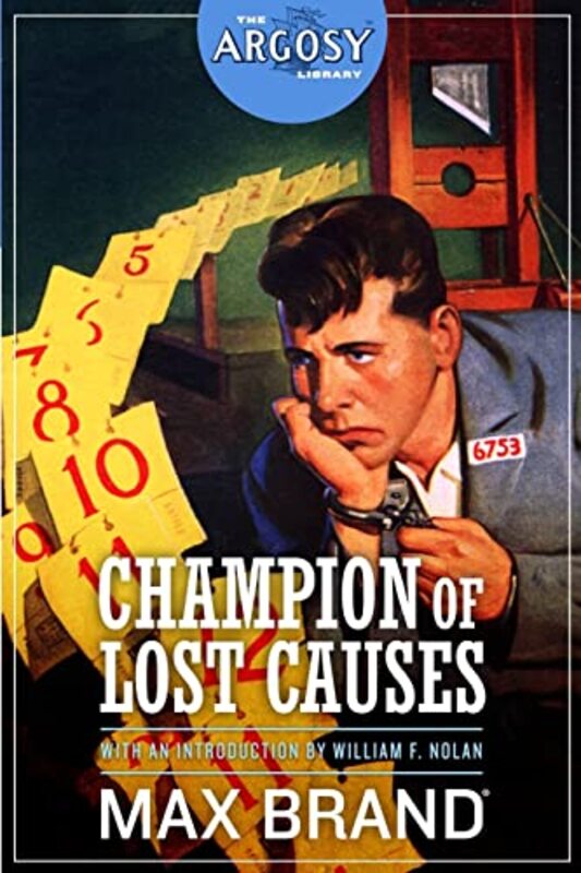 Book cover for "Champion of Lost Causes" by Max Brand