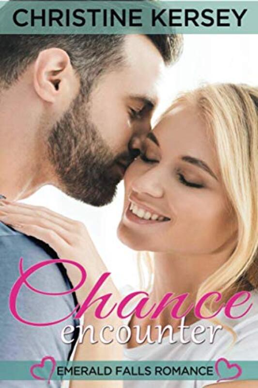 Book cover for "Chance Encounter" by Christine Kersey
