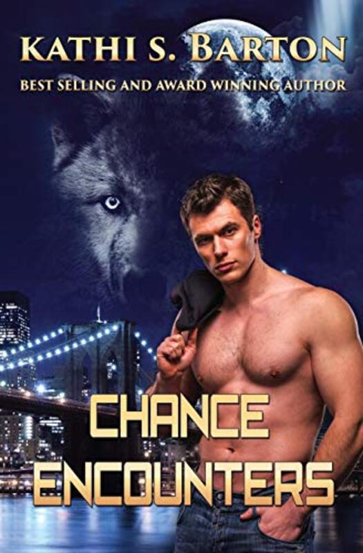 Book cover for "Chance Encounters" by Kathi S Barton