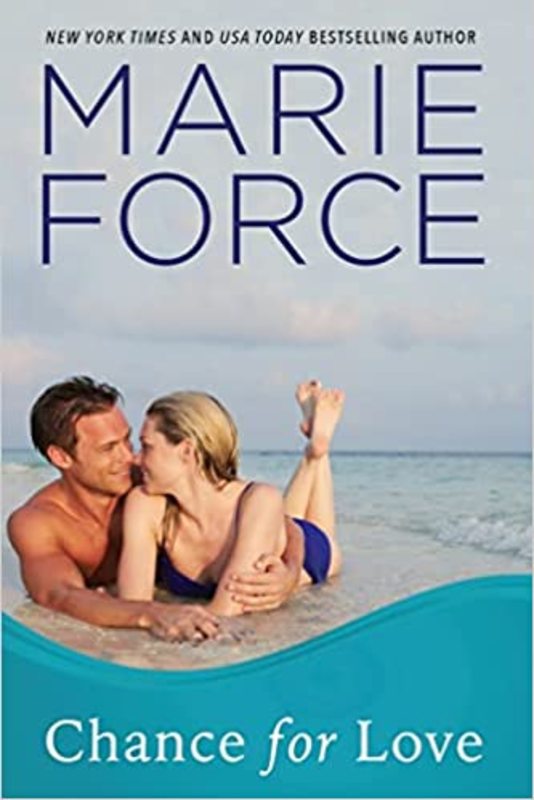 Book cover for "Chance for Love" by Marie Force