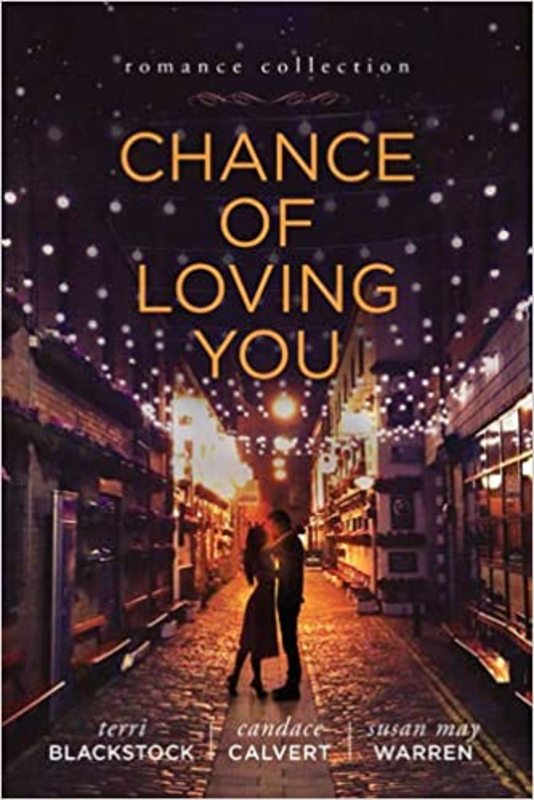 Book cover for "Chance of Loving You" by Terri Blackstock