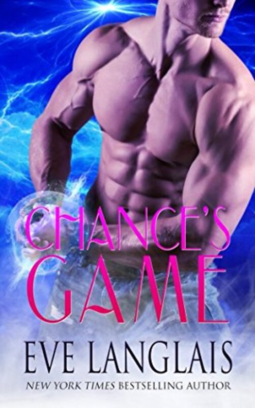 Book cover for "Chance's Game" by Eve Langlais