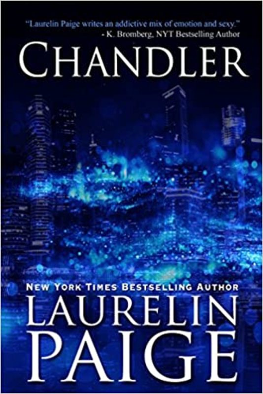 Book cover for "Chandler" by Laurelin Paige