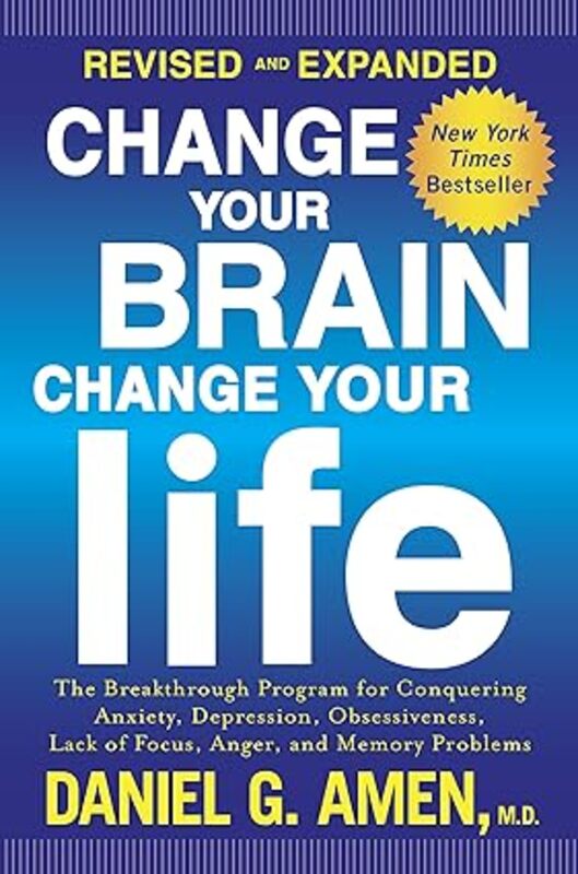 Book cover for "Change Your Brain, Change Your Life" by Daniel G. Amen