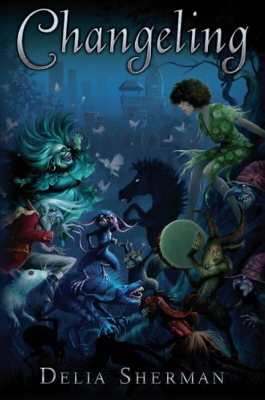 Book cover for "Changeling" by Delia Sherman