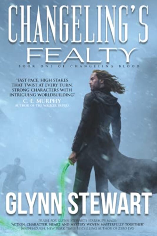 Book cover for "Changeling's Fealty" by Glynn Stewart