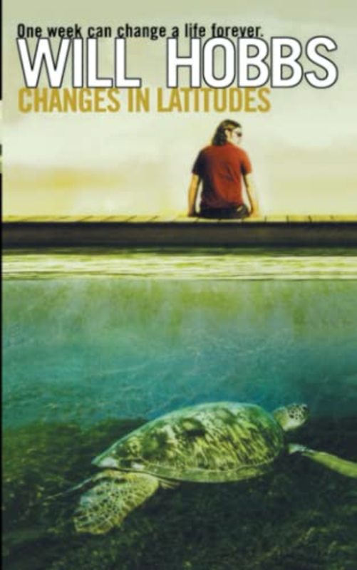 Book cover for "Changes in Latitudes" by Will Hobbs