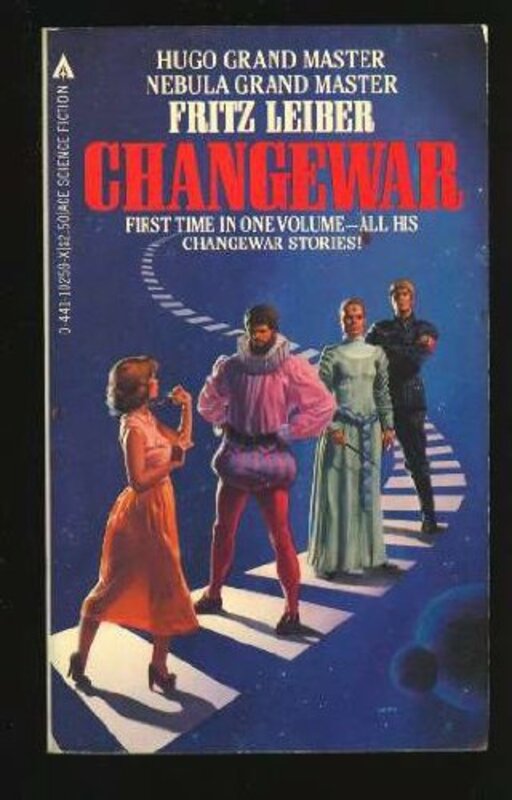 Book cover for "Changewar" by Fritz Leiber