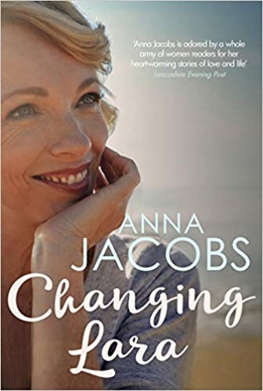 Book cover for "Changing Lara" by Anna Jacobs