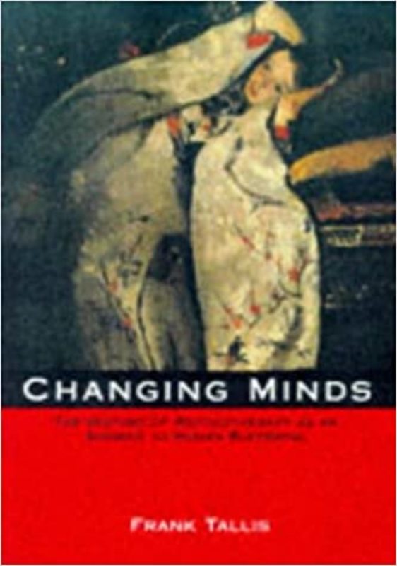 Book cover for "Changing Minds" by Frank Tallis