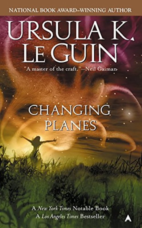 Book cover for "Changing Planes" by Ursula K Le Guin