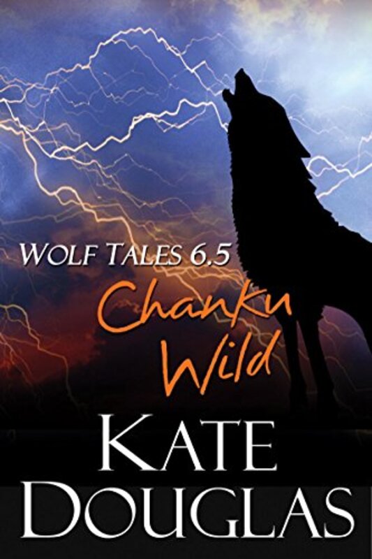 Book cover for "Chanku Wild" by Kate Douglas