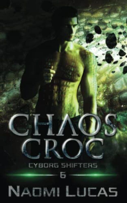 Book cover for "Chaos Croc" by Naomi Lucas