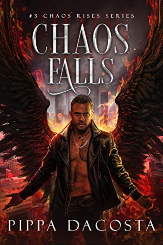 Book cover for "Chaos Falls" by Pippa DaCosta