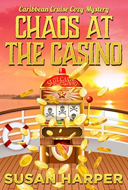 Book cover for "Chaos at the Casino" by Susan Harper