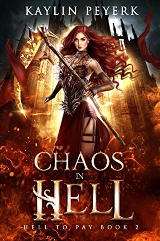 Book cover for "Chaos in Hell" by Kaylin Peyerk