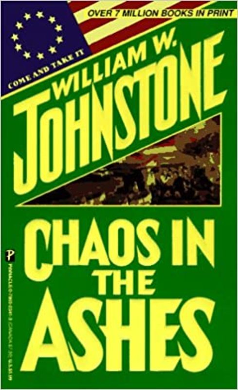 Book cover for "Chaos in the Ashes" by William W Johnstone