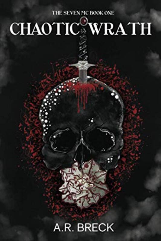 Book cover for "Chaotic Wrath" by AR Breck