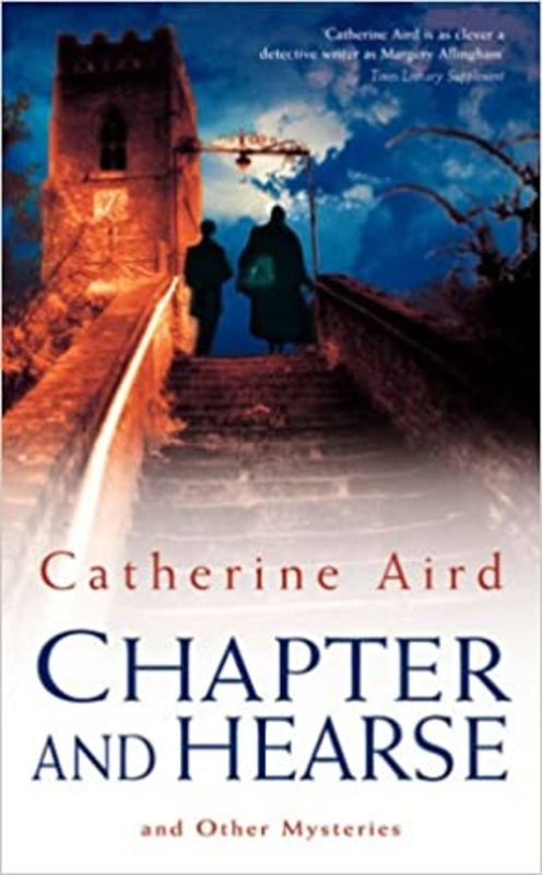 Book cover for "Chapter and Hearse" by Catherine Aird