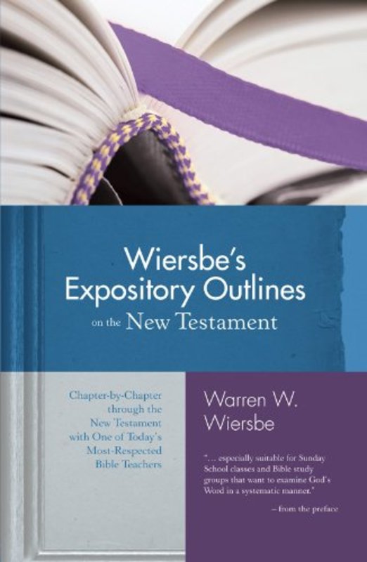 Book cover for "Chapter-by-Chapter through the New Testament with One of Today's Most Respected Bible Teachers" by Warren W Wiersbe