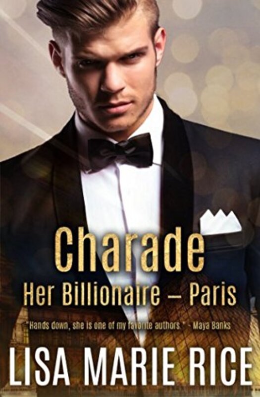 Book cover for "Charade" by Lisa Marie Rice