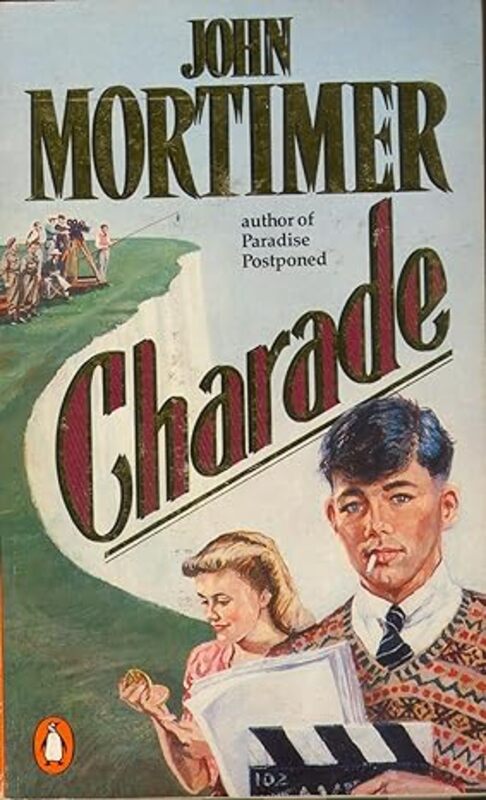 Book cover for "Charade" by John Mortimer