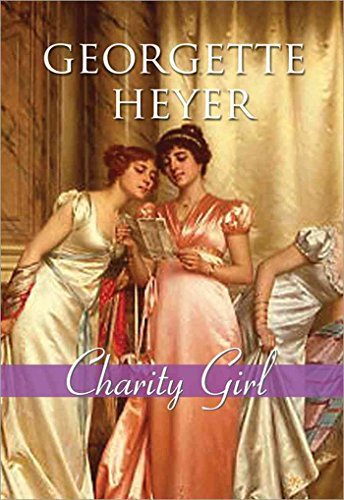 Book cover for "Charity Girl" by Georgette Heyer