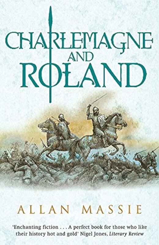 Book cover for "Charlemagne and Roland" by Allan Massie