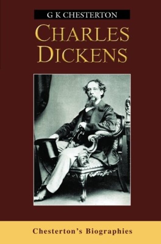 Book cover for "Charles Dickens" by Gilbert Keith Chesterton