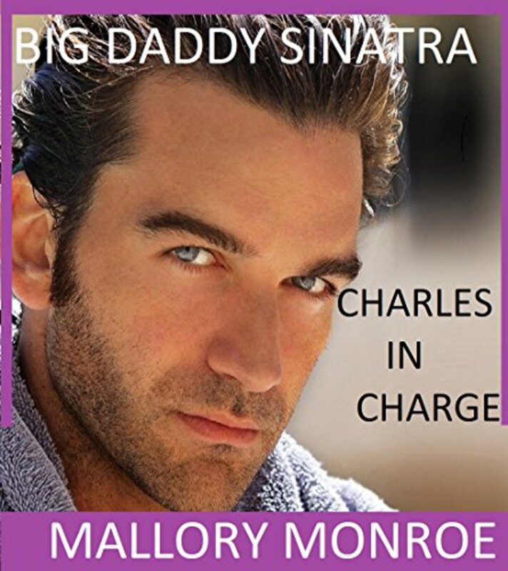 Book cover for "Charles In Charge" by Mallory Monroe
