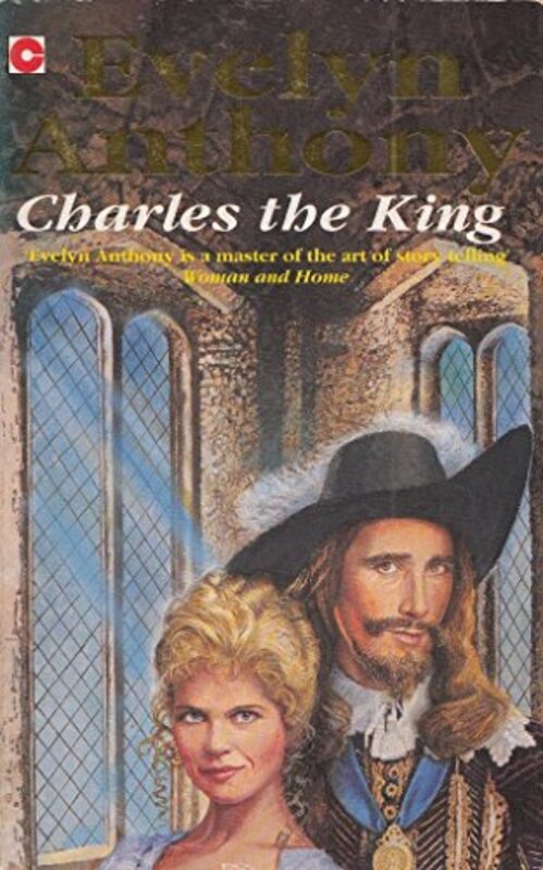 Book cover for "Charles The King" by Evelyn Anthony