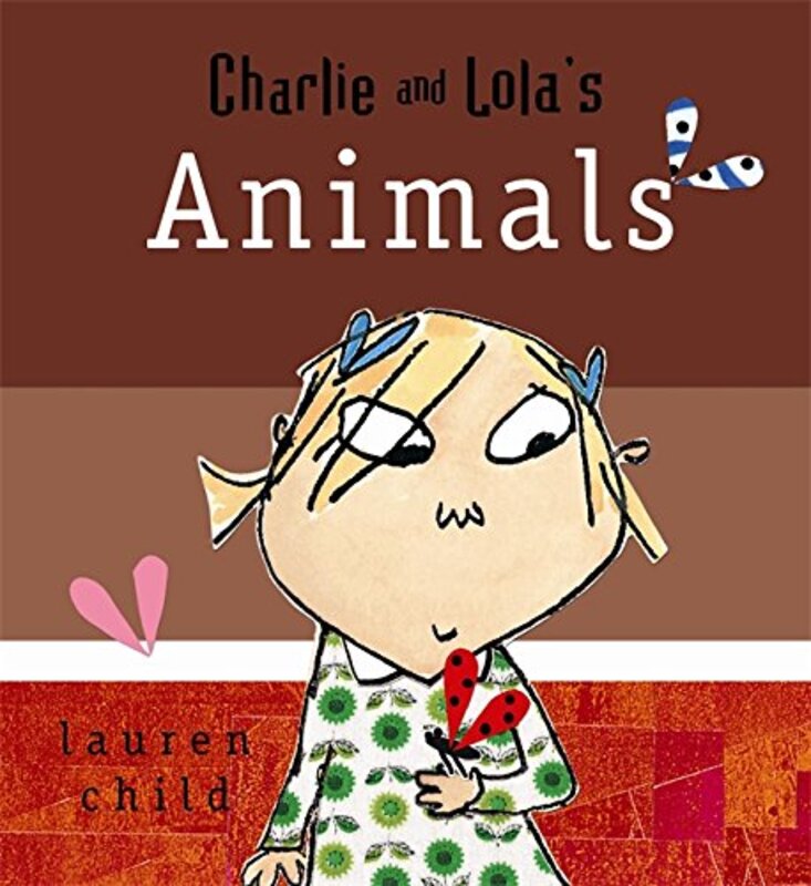 Book cover for "Charlie And Lola's Animals" by Lauren Child