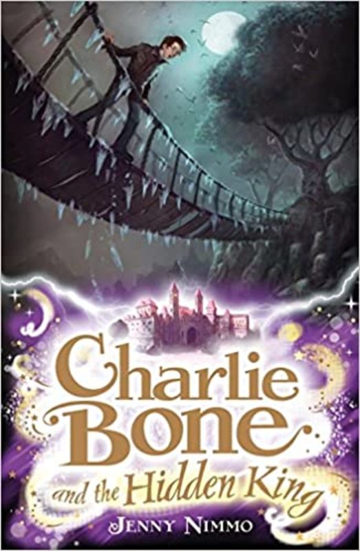 Book cover for "Charlie Bone and the Hidden King" by Jenny Nimmo