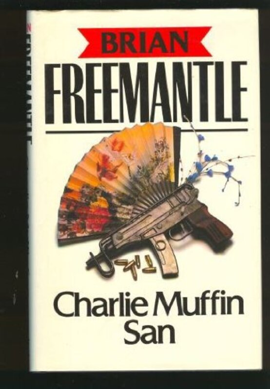 Book cover for "Charlie Muffin San / See Charlie Run" by Brian Freemantle