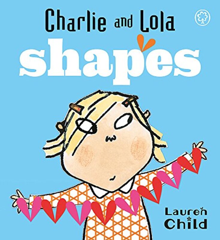 Book cover for "Charlie and Lola's Shapes" by Lauren Child