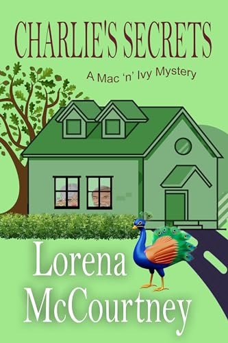 Book cover for "Charlie's Secrets" by Lorena McCourtney