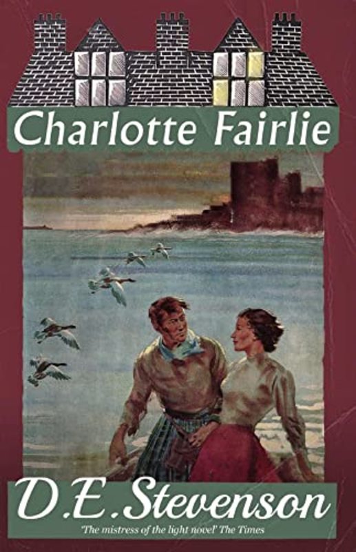 Book cover for "Charlotte Fairlie" by D. E. Stevenson