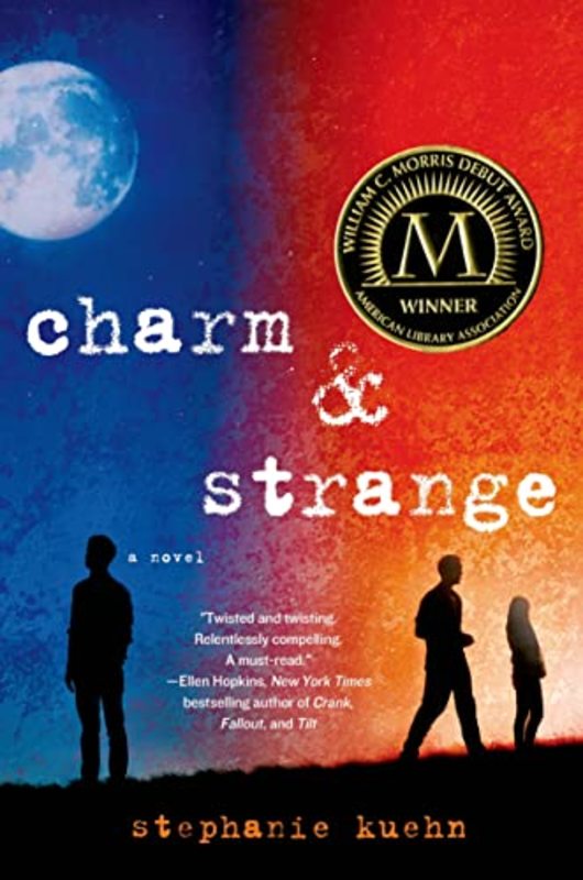 Book cover for "Charm and Strange" by Stephanie Kuehn