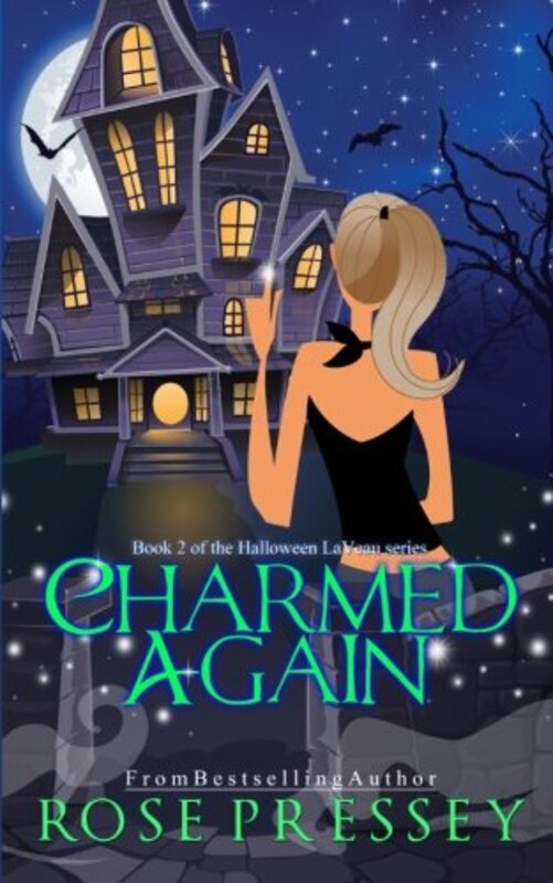 Book cover for "Charmed Again" by Rose Pressey